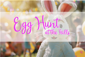 Egg Hunt at the 'hills